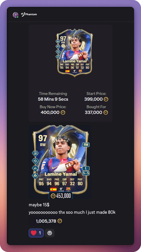 Discord Proof by Phantom: 97 Lamine Yamal card snipe and 1,005,378 coins balance